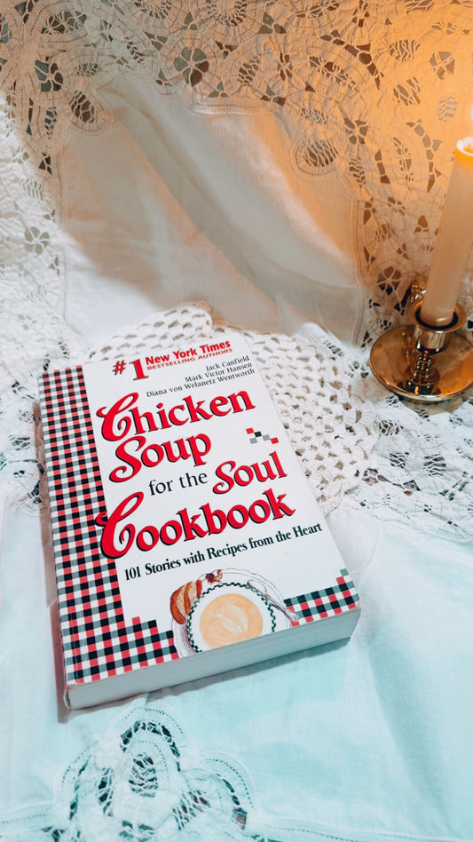 Vintage Chicken Soup for the Soul Cookbook – 1995 Edition