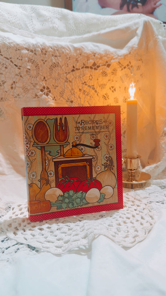Vintage Handmade Recipe Binder | “Recipes to Remember” Cookbook | Handwritten Family Recipes | 70s Kitchen Cottage Decor